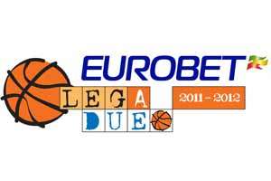 Legadue-Eurobet 2011-2012  nato il calendario